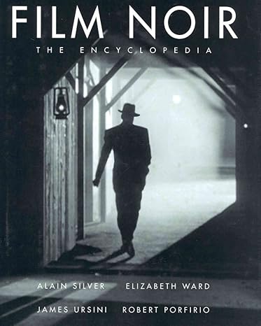 Film Noir: The Encyclopedia - Scanned Pdf with Ocr